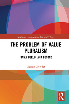 Couverture de l’ouvrage The Problem of Value Pluralism