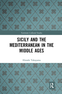 Couverture de l’ouvrage Sicily and the Mediterranean in the Middle Ages