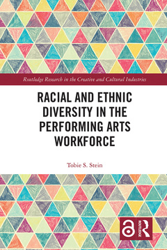 Couverture de l’ouvrage Racial and Ethnic Diversity in the Performing Arts Workforce