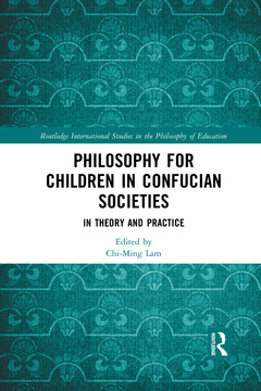 Couverture de l’ouvrage Philosophy for Children in Confucian Societies