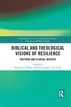 Couverture de l’ouvrage Biblical and Theological Visions of Resilience