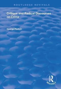 Couverture de l’ouvrage Critique and Radical Discourses on Crime