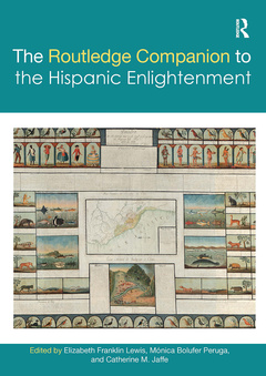 Couverture de l’ouvrage The Routledge Companion to the Hispanic Enlightenment