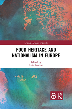 Couverture de l’ouvrage Food Heritage and Nationalism in Europe