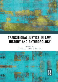 Couverture de l’ouvrage Transitional Justice in Law, History and Anthropology