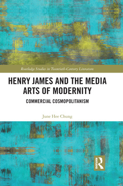 Cover of the book Henry James and the Media Arts of Modernity