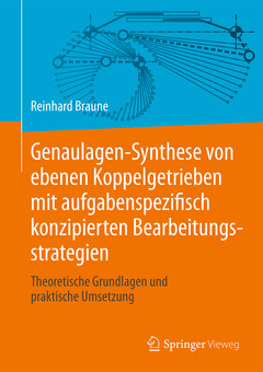 Couverture de l’ouvrage Genaulagen-Synthese von ebenen Koppelgetrieben mit aufgabenspezifisch konzipierten Bearbeitungsstrategien 