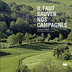 Cover of the book Il faut sauver nos campagnes