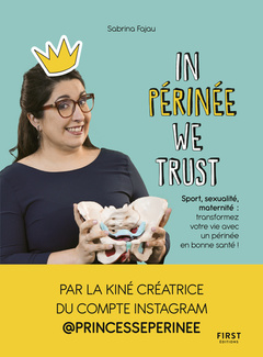Cover of the book In Périnée we trust