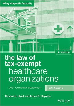 Couverture de l’ouvrage The Law of Tax-Exempt Healthcare Organizations