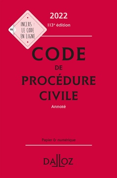 Couverture de l’ouvrage Code de procédure civile 2022 113ed - Annoté