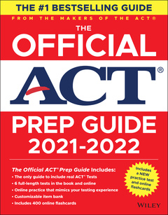 Couverture de l’ouvrage The Official ACT Prep Guide 2021-2022, (Book + 6 Practice Tests + Bonus Online Content)