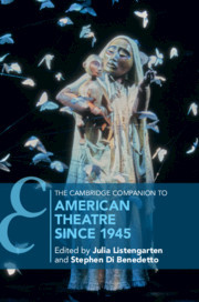 Couverture de l’ouvrage The Cambridge Companion to American Theatre since 1945
