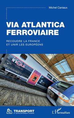 Cover of the book Via Atlantica ferroviaire
