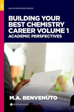 Couverture de l’ouvrage Building Your Best Chemistry Career Volume 1