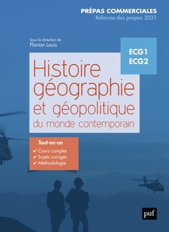 Couverture de l’ouvrage Histoire, géographie et géopolitique du monde contemporain