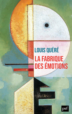 Cover of the book La fabrique des émotions