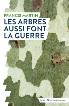 Cover of the book Les arbres aussi font la guerre