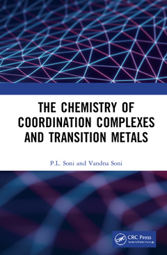 Couverture de l’ouvrage The Chemistry of Coordination Complexes and Transition Metals