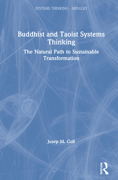 Couverture de l’ouvrage Buddhist and Taoist Systems Thinking