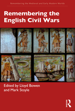 Couverture de l’ouvrage Remembering the English Civil Wars