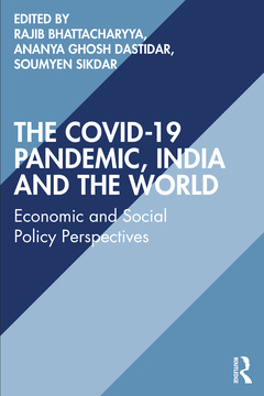 Couverture de l’ouvrage The COVID-19 Pandemic, India and the World