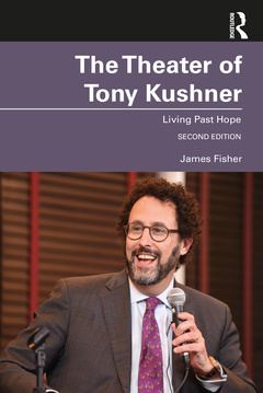 Couverture de l’ouvrage The Theater of Tony Kushner
