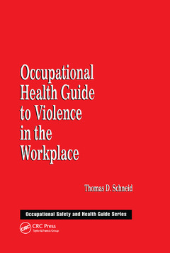 Couverture de l’ouvrage Occupational Health Guide to Violence in the Workplace