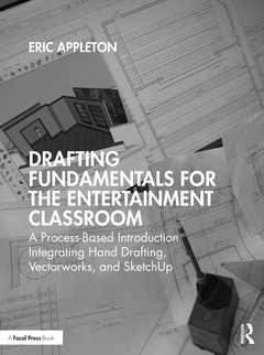 Couverture de l’ouvrage Drafting Fundamentals for the Entertainment Classroom