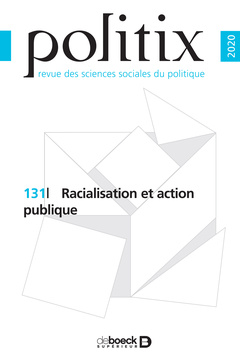 Couverture de l’ouvrage Politix 2020/3 - 131 - Racialisation et action publique