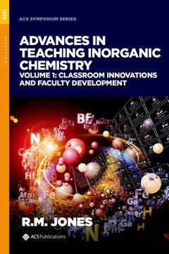 Couverture de l’ouvrage Advances in Teaching Inorganic Chemistry, Volume 1