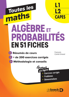 Cover of the book Toutes les maths – Algèbres et Probabilités en 62 fiches