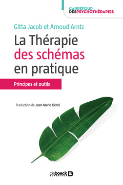 Cover of the book La thérapie des schémas en pratique