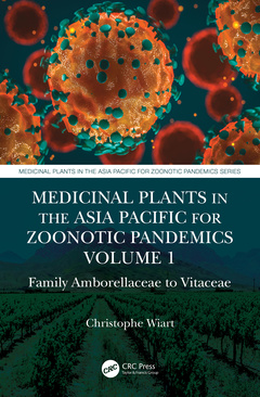 Couverture de l’ouvrage Medicinal Plants in the Asia Pacific for Zoonotic Pandemics, Volume 1