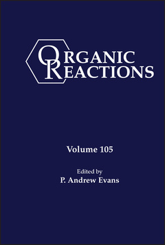 Couverture de l’ouvrage Organic Reactions, Volume 105