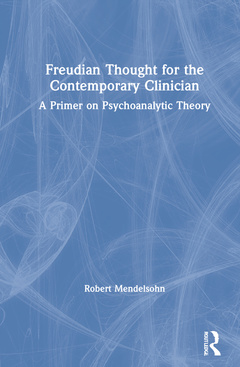 Couverture de l’ouvrage Freudian Thought for the Contemporary Clinician