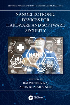 Couverture de l’ouvrage Nanoelectronic Devices for Hardware and Software Security