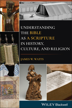 Cover of the book Understanding the Bible as a Scripture in History, Culture, and Religion