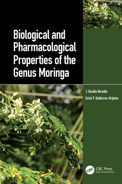 Couverture de l’ouvrage Biological and Pharmacological Properties of the Genus Moringa
