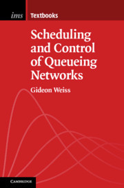 Couverture de l’ouvrage Scheduling and Control of Queueing Networks