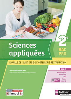 Couverture de l’ouvrage Sciences appliquées 2e Bac Pro MHR - Livre + licence élève - 2021