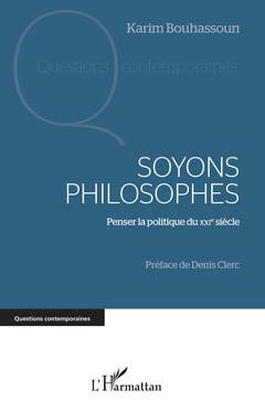 Couverture de l’ouvrage Soyons philosophes