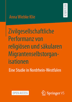Couverture de l’ouvrage Zivilgesellschaftliche Performanz von religiösen und säkularen Migrantenselbstorganisationen