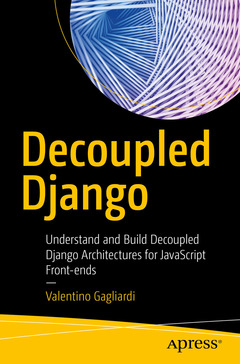 Couverture de l’ouvrage Decoupled Django