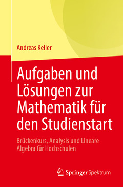 Cover of the book Aufgaben und Lösungen zur Mathematik für den Studienstart