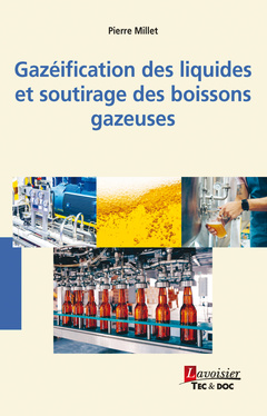 Cover of the book Gazéification des liquides et soutirage des boissons gazeuses