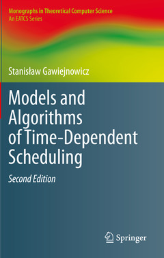 Couverture de l’ouvrage Models and Algorithms of Time-Dependent Scheduling