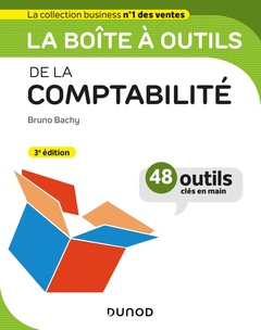 Cover of the book La boîte à outils de la comptabilité - 3e éd.