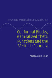Couverture de l’ouvrage Conformal Blocks, Generalized Theta Functions and the Verlinde Formula