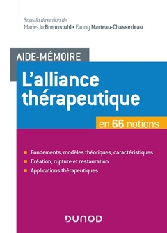 Couverture de l’ouvrage Aide-Mémoire - L'alliance thérapeutique - en 66 notions